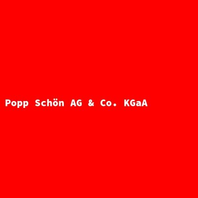 Hersteller: Popp Schön AG &amp; Co. KGaA