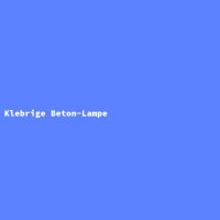 Klebrige Beton-Lampe