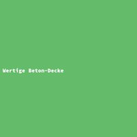 Wertige Beton-Decke